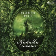Cover-Bild zum Titel 'Kuku¿ka i wrona' von 'Magdalena Wolff'