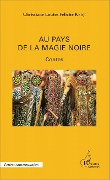 Cover-Bild zum Titel 'Au pays de la magie noire' von 'Kadji'