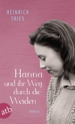 Cover-Bild zum Titel 'Hanna und ihr Weg durch die Weiden' von 'Heinrich Thies'