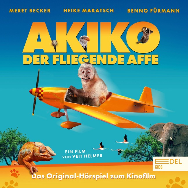 Akiko, der fliegende Affe (Das Original-Hörspiel zum Kinofilm) - Gernot Grimm, Veit Helmer