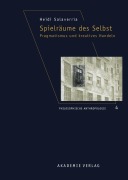 Cover-Bild zum Titel 'Spielräume des Selbst' von 'Heidi Salaverria'