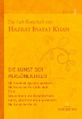 Cover-Bild zum Titel 'Gesamtausgabe Band 3: Die Kunst der Persönlichkeit' von 'Hazrat Inayat Khan'