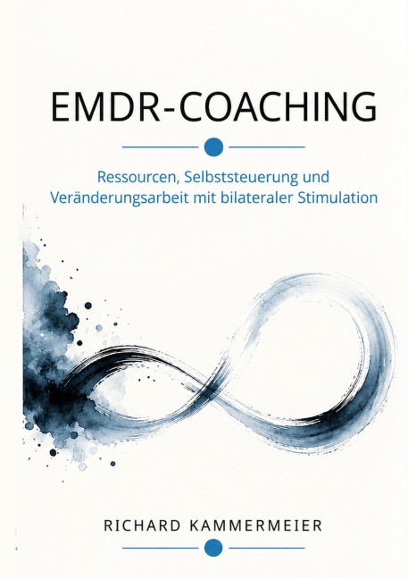 EMDR-Coaching - Richard Kammermeier