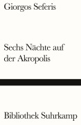 Cover-Bild zum Titel 'Sechs Nächte auf der Akropolis' von 'Giorgos Seferis'