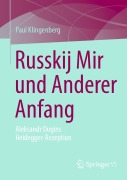 Cover-Bild zum Titel 'Russkij Mir und Anderer Anfang' von 'Paul Klingenberg'