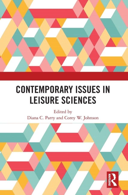 Contemporary Issues in Leisure Sciences - 