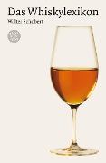 Das Whiskylexikon - Walter Schobert DLit