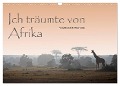 Ich träumte von Afrika (Wandkalender 2025 DIN A3 quer), CALVENDO Monatskalender - Www. Bild-Erzaehler. Com Herzog