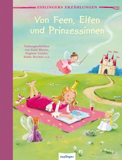 Von Feen, Elfen und Prinzessinnen - 