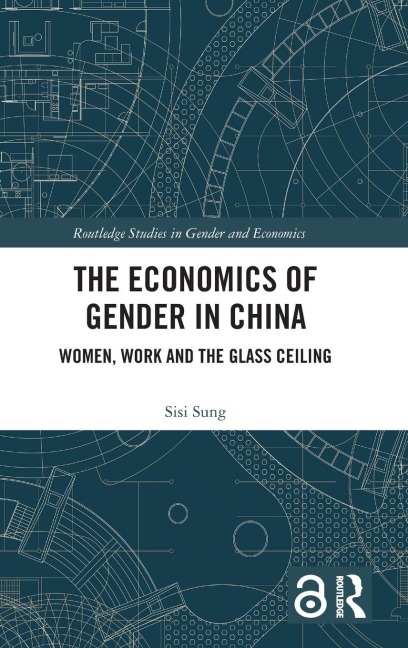 The Economics of Gender in China - Sisi Sung