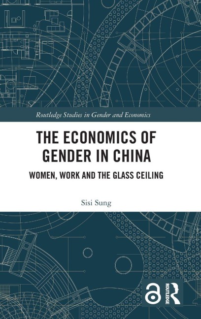 The Economics of Gender in China - Sisi Sung