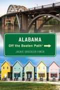 Cover-Bild zum Titel 'Alabama Off the Beaten Path®' von 'Jackie Sheckler Finch'