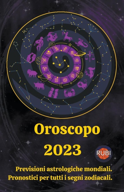 Oroscopo 2023 - Rubi Astrologa