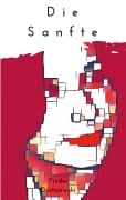 Cover-Bild zum Titel 'Die Sanfte' von 'Fjodor Dostojewski'