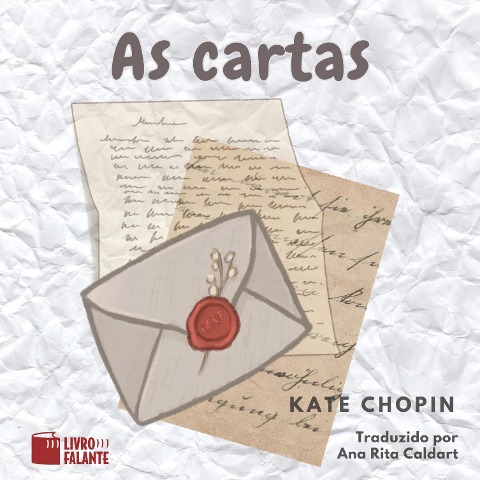 As cartas - Kate Chopin