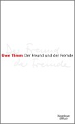 Cover-Bild zum Titel 'Der Freund und der Fremde' von 'Uwe Timm'