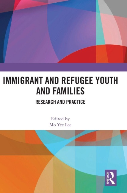 Immigrant and Refugee Youth and Families - 