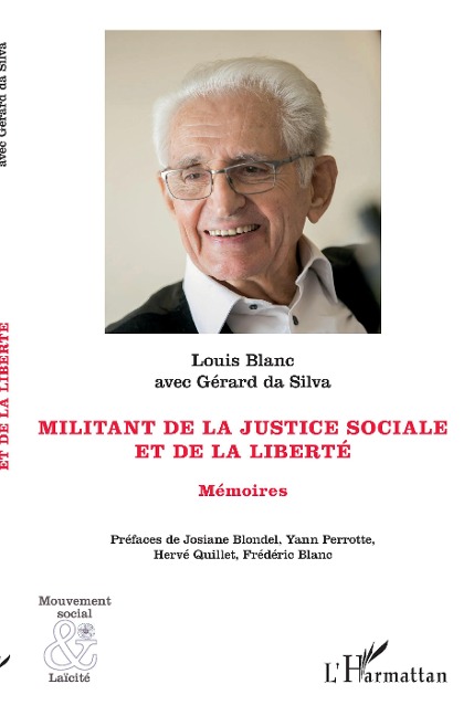 Militant de la justice sociale et de la liberté - Louis Blanc, Gérard Da Silva