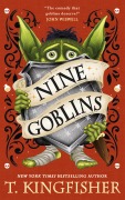 Cover-Bild zum Titel 'Nine Goblins' von 'T. Kingfisher'