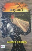 Cover-Bild zum Titel 'Bosluk' von 'Ahmet Karbes'
