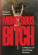 Cover-Bild zum Titel 'Monstrous Bitch' von 'Eleanor Johnson'