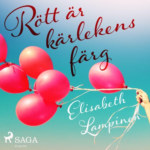 Rött är kärlekens färg - Elisabeth Lampinen