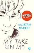 My take on me - Morten Harket