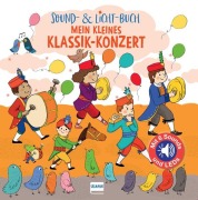 Cover-Bild zum Titel 'Sound- & Licht-Buch Mein kleines Klassik-Konzert' von 'Emilie Collet'
