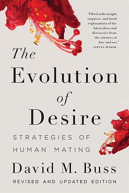 The Evolution of Desire - David M Buss