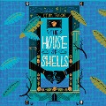 The House of Shells - Efua Traoré