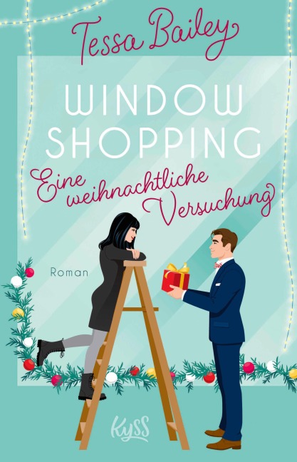 Window Shopping - Eine weihnachtliche Versuchung - Tessa Bailey