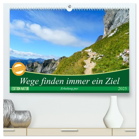 Wege finden immer ein Ziel (hochwertiger Premium Wandkalender 2025 DIN A2 quer), Kunstdruck in Hochglanz - Carmen Vogel