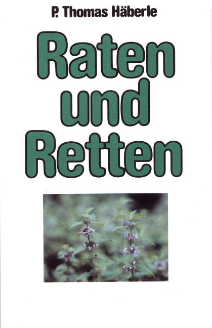 Raten und Retten - Thomas Häberle