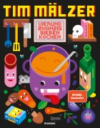 Cover-Bild zum Titel 'Vierundzwanzigsieben kochen' von 'Tim Mälzer'