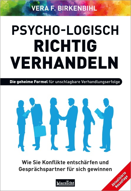 Psycho-logisch richtig verhandeln - Vera F. Birkenbihl
