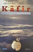 Cover-Bild zum Titel 'Kafir' von 'Veli Güngörmez'
