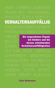 Cover-Bild zum Titel 'Verhaltensauffällig' von 'Katja Weidemann'