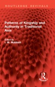 Cover-Bild zum Titel 'Patterns of Kingship and Authority in Traditional Asia' von ''