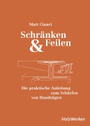 Cover-Bild zum Titel 'Schränken & Feilen' von 'Matt Cianci'