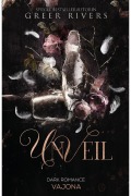 Cover-Bild zum Titel 'Unveil' von 'Greer Rivers'