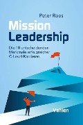 Cover-Bild zum Titel 'Mission Leadership' von 'Peter Roos'