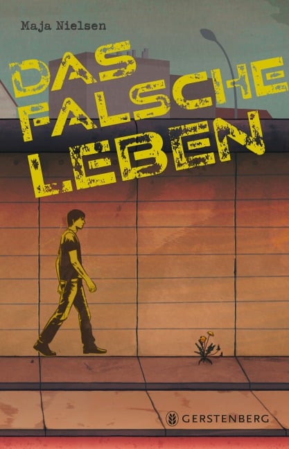 Das falsche Leben - Maja Nielsen