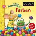Duden 18+: Für kleine Schlaumäuse: Farben (Lustiges Mitmach-Buch für die Kleinsten) - Christina Braun