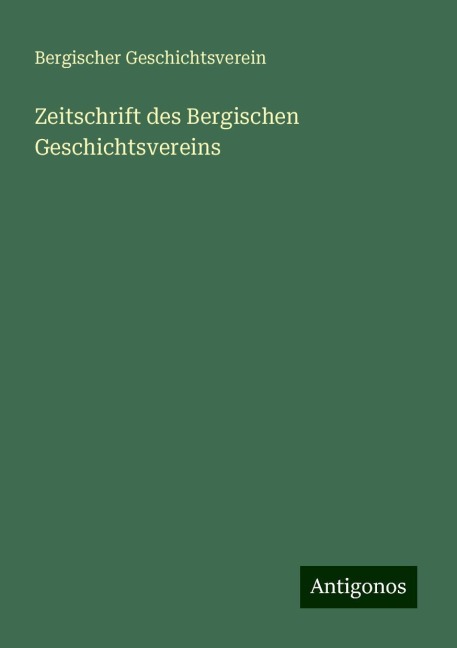 Zeitschrift des Bergischen Geschichtsvereins - Bergischer Geschichtsverein