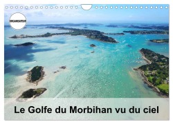 Cover-Bild zum Titel 'Le Golfe du Morbihan vu du ciel (Calendrier mural 2026 DIN A4 vertical), CALVENDO calendrier mensuel' von 'Fréderic Bourrigaud'