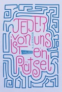 Cover-Bild zum Titel 'Jeder von uns ist ein Rätsel' von 'A. J. Steiger'