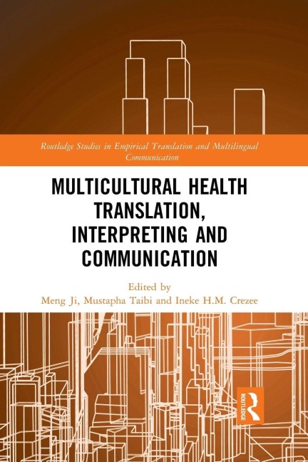 Multicultural Health Translation, Interpreting and Communication - 