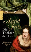 Cover-Bild zum Titel 'Die Tochter der Hexe' von 'Astrid Fritz'