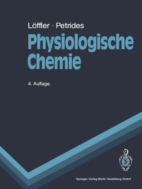 Physiologische Chemie - P. E. Petrides, G. Löffler