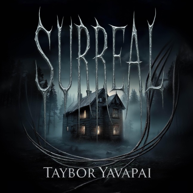 Surreal - Taybor Yavapai